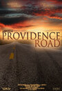 Providence Road (2009) скачать бесплатно в хорошем качестве без регистрации и смс 1080p