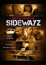 Drive-By Chronicles: Sidewayz (2009) скачать бесплатно в хорошем качестве без регистрации и смс 1080p