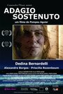 Adagio sostenuto (2008) трейлер фильма в хорошем качестве 1080p