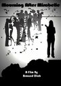 Mourning After Mirabelle (2008) трейлер фильма в хорошем качестве 1080p Mourning After Mirabelle (2008) трейлер фильма в хорошем качестве 1080p