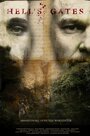 Hell's Gates (2008) скачать бесплатно в хорошем качестве без регистрации и смс 1080p Hell's Gates (2008) скачать бесплатно в хорошем качестве без регистрации и смс 1080p