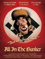 All in the Bunker (2009) скачать бесплатно в хорошем качестве без регистрации и смс 1080p