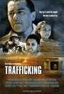 Trafficking (2009) трейлер фильма в хорошем качестве 1080p