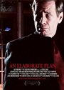 An Elaborate Plan (2009) скачать бесплатно в хорошем качестве без регистрации и смс 1080p