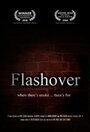 Flashover (2008) скачать бесплатно в хорошем качестве без регистрации и смс 1080p Flashover (2008) скачать бесплатно в хорошем качестве без регистрации и смс 1080p
