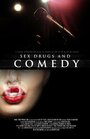 Sex, Drugs, and Comedy (2011) скачать бесплатно в хорошем качестве без регистрации и смс 1080p