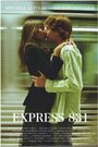 Express 831 (2008) кадры фильма смотреть онлайн в хорошем качестве