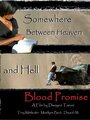 Blood Promise (2008) скачать бесплатно в хорошем качестве без регистрации и смс 1080p