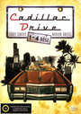 Cadillac Drive (2006) скачать бесплатно в хорошем качестве без регистрации и смс 1080p