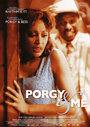 Porgy & Me (2009) кадры фильма смотреть онлайн в хорошем качестве