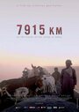 7915 Km (2008) трейлер фильма в хорошем качестве 1080p