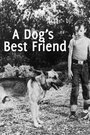 A Dog's Best Friend (1959) скачать бесплатно в хорошем качестве без регистрации и смс 1080p