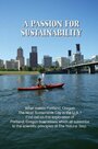 A Passion for Sustainability (2008)