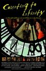 Counting to infinity (2009) кадры фильма смотреть онлайн в хорошем качестве