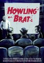 Howling Brat (2008) скачать бесплатно в хорошем качестве без регистрации и смс 1080p