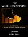 The Whirling Dervish (2009) скачать бесплатно в хорошем качестве без регистрации и смс 1080p The Whirling Dervish (2009) скачать бесплатно в хорошем качестве без регистрации и смс 1080p