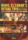 Ritual Trio: Live at the River East Art Center (2005)