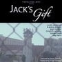 Смотреть «Jack's Gift» онлайн фильм в хорошем качестве