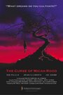 The Curse of Micah Rood (2008) скачать бесплатно в хорошем качестве без регистрации и смс 1080p