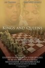 Kings and Queens (2007) скачать бесплатно в хорошем качестве без регистрации и смс 1080p