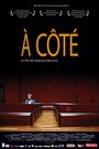 À côté (2007)