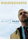 Elliot's Wake (2007) скачать бесплатно в хорошем качестве без регистрации и смс 1080p