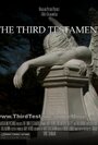 The Third Testament (2010) трейлер фильма в хорошем качестве 1080p