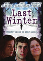 Last Winter (2011) кадры фильма смотреть онлайн в хорошем качестве