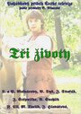 Tri zivoty (2007) скачать бесплатно в хорошем качестве без регистрации и смс 1080p Tri zivoty (2007) скачать бесплатно в хорошем качестве без регистрации и смс 1080p