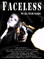 Faceless (2008) трейлер фильма в хорошем качестве 1080p