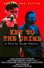 Key to the Crime (1996) скачать бесплатно в хорошем качестве без регистрации и смс 1080p