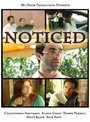 Noticed (2009) скачать бесплатно в хорошем качестве без регистрации и смс 1080p