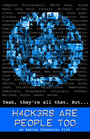 Hackers Are People Too (2008)