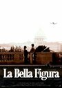 La Bella Figura (2007)