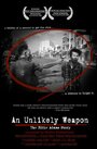 An Unlikely Weapon (2008)