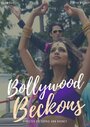 Bollywood Beckons (2008)