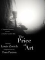 The Price of Art (2009) скачать бесплатно в хорошем качестве без регистрации и смс 1080p The Price of Art (2009) скачать бесплатно в хорошем качестве без регистрации и смс 1080p