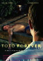 Toto Forever (2010) кадры фильма смотреть онлайн в хорошем качестве