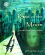 Kiss of the Moon (2009)