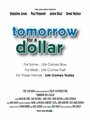 Tomorrow for a Dollar (2007) скачать бесплатно в хорошем качестве без регистрации и смс 1080p