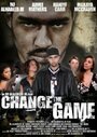 Change the Game (2006) скачать бесплатно в хорошем качестве без регистрации и смс 1080p