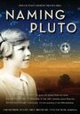 Naming Pluto (2008) трейлер фильма в хорошем качестве 1080p