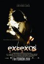 Excexos (2008) кадры фильма смотреть онлайн в хорошем качестве