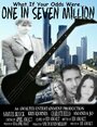 One in Seven Million (2010) трейлер фильма в хорошем качестве 1080p One in Seven Million (2010) трейлер фильма в хорошем качестве 1080p