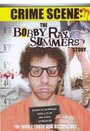 Crime Scene: The Bobby Ray Summers Story (2008) кадры фильма смотреть онлайн в хорошем качестве