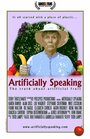 Artificially Speaking (2009) скачать бесплатно в хорошем качестве без регистрации и смс 1080p Artificially Speaking (2009) скачать бесплатно в хорошем качестве без регистрации и смс 1080p