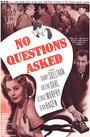 No Questions Asked (1951) трейлер фильма в хорошем качестве 1080p