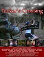 Tucker's Crossing (2007)