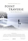 Point Traverse (2009)