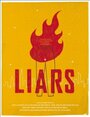 Liars (2008) кадры фильма смотреть онлайн в хорошем качестве